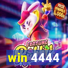 win 4444